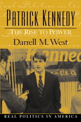 Cover image for Patrick Kennedy: The Rise to Power