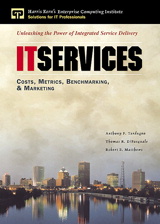 Cover image for IT Services: Costs, Metrics, Benchmarking and Marketing