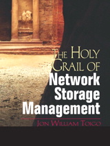 Cover image for Holy Grail of Network Storage Management, The