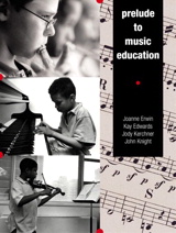 Cover image for Prelude to Music Education