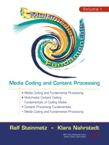 Cover image for Multimedia Fundamentals, Volume 1: Media Coding and Content Processing, 2nd Edition