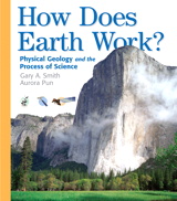 Cover image for How Does Earth Work: Physical Geology and the Process of Science