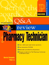 Cover image for Prentice Hall Health's Question and Answer Review for the Pharmacy Technician, 2nd Edition