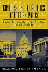 Cover image for Congress and the Politics of Foreign Policy