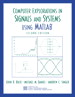 Computer Explorations in Signals and Systems Using MATLAB, 2nd Edition