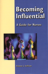 Cover image for Becoming Influential: A Guide for Nurses