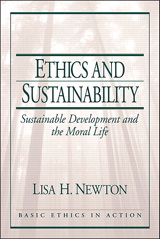 Cover image for Ethics and Sustainability: Sustainable Development and the Moral Life