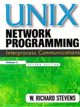 Cover image for UNIX Network Programming, Volume 2: Interprocess Communications, 2nd Edition