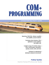 Cover image for COM+ Programming: A Practical Guide Using Visual C++ and ATL