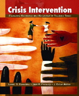 Cover image for Crisis Intervention: Promoting Resilience and Resolution in Troubled Times