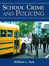 Cover image for School Crime and Policing