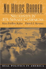Cover image for No Holds Barred: Negativity in United States Senate Campaigns