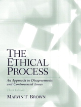 Cover image for Ethical Process, The: An Approach to Disagreements and Controversial Issues, 3rd Edition