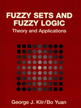 Cover image for Fuzzy Sets and Fuzzy Logic: Theory and Applications