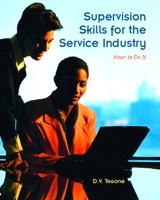 Cover image for Supervision Skills for the Service Industry: How to Do It