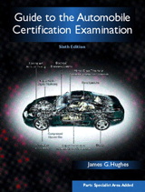 Cover image for Guide to the Automobile Certification Examination, 6th Edition