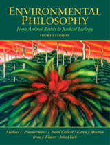 Cover image for Environmental Philosophy: From Animal Rights to Radical Ecology, 4th Edition