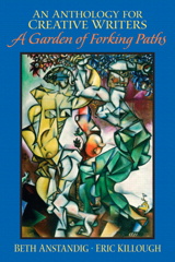 Cover image for Anthology for Creative Writers, An: A Garden of Forking Paths