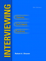 Cover image for Interviewing: Theories, Techniques and Practices