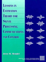 Cover image for Lessons in Estimation Theory for Signal Processing, Communications, and Control, 2nd Edition