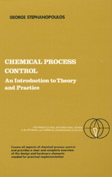 Cover image for Chemical Process Control: An Introduction to Theory and Practice