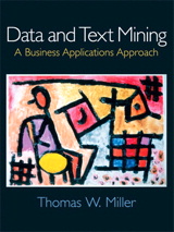 Cover image for Data and Text Mining: A Business Applications Approach