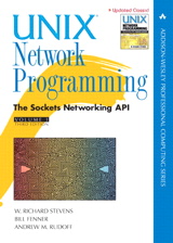 Cover image for Unix Network Programming, Volume 1: The Sockets Networking API, 3rd Edition