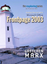 Cover image for Exploring: Getting Started with Microsoft FrontPage 2003