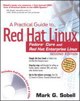 Cover image for Practical Guide to Red Hat® Linux®: Fedora™ Core and Red Hat Enterprise Linux, A, 2nd Edition