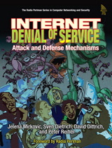 Cover image for Internet Denial of Service: Attack and Defense Mechanisms