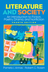Cover image for Literature and Society: An Introduction to Fiction, Poetry, Drama, Nonfiction, 4th Edition