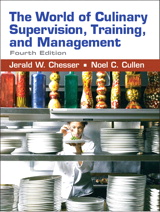 Cover image for World of Culinary Supervision, Training, and Management, The, 4th Edition