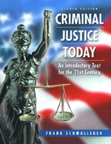 Cover image for Criminal Justice Today & Evaluating Online Resources Package, 8th Edition