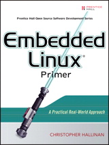 Cover image for Embedded Linux Primer: A Practical Real-World Approach