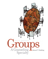 Cover image for Groups: A Counseling Specialty, 5th Edition