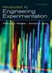 Introduction to Engineering Experimentation, 3rd Edition