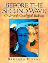 Cover image for Before the Second Wave: Gender in the Sociological Tradition