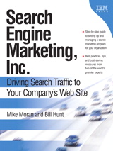 Cover image for Search Engine Marketing, Inc.: Driving Search Traffic to Your Company's Web Site