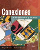 Cover image for Conexiones: Comunicación y cultura, 3rd Edition