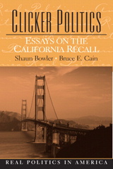 Cover image for Clicker Politics: Essays on the California Recall