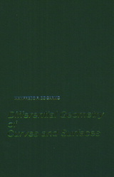 Cover image for Differential Geometry of Curves and Surfaces