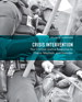 Crisis Intervention: The Criminal Justice Response to Chaos, Mayhem, and Disorder