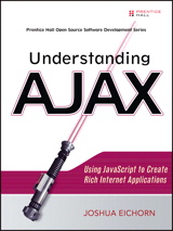 Cover image for Understanding AJAX: Using JavaScript to Create Rich Internet Applications