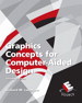 Graphics Concepts for Computer-Aided Design, 2nd Edition