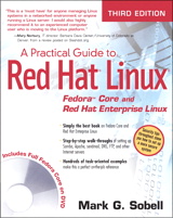 Cover image for Practical Guide to Red Hat® Linux®, A: Fedora™ Core and Red Hat Enterprise Linux, 3rd Edition