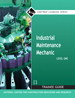 Industrial Maintenance Mechanic Level 1 Trainee Guide, Paperback, 3rd Edition