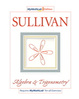 Cover image for Algebra & Trigonometry, The MyMathLab Edition, 8th Edition