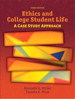 Ethics and College Student Life: A Case Study Approach, 3rd Edition
