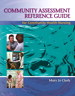 Cover image for Community Assessment Reference Guide for Community Health Nursing: Advocacy for Population Health