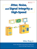 Cover image for Jitter, Noise, and Signal Integrity at High-Speed